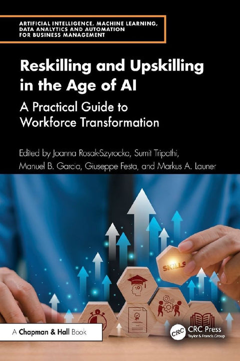 Reskilling and Upskilling in the Age of AI