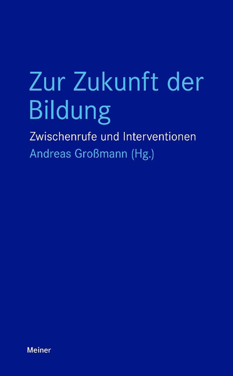 Zur Zukunft der Bildung