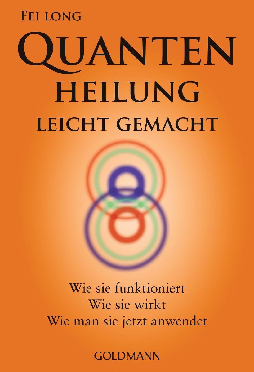 Quantenheilung leicht gemacht