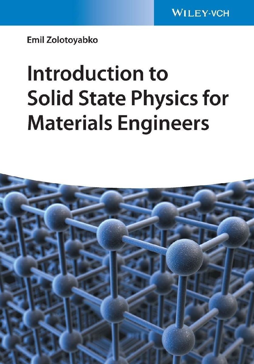 Introduction to Solid State Physics for Materials Engineers