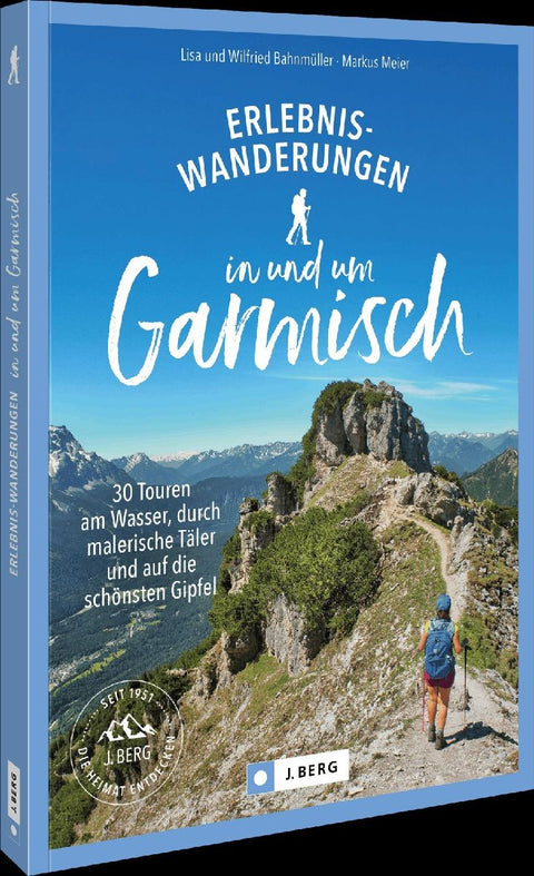 Erlebnis-Wanderungen in und um Garmisch