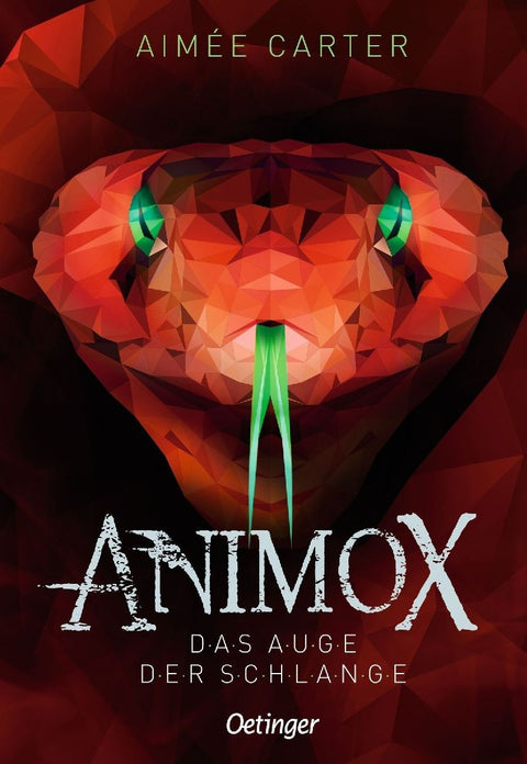 Animox 02. Das Auge der Schlange
