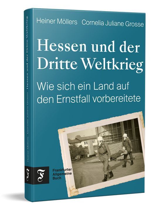 Hessen und der Dritte Weltkrieg