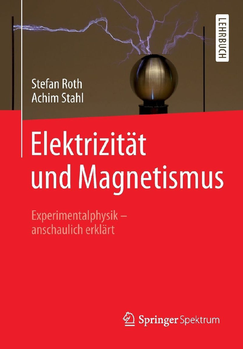 Elektrizität und Magnetismus