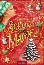 Weihnachten mit Schokomagie (Schokomagie 5)
