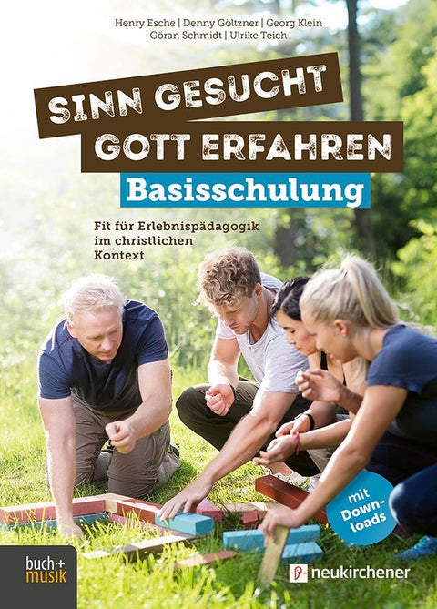 Sinn gesucht - Gott erfahren Basisschulung