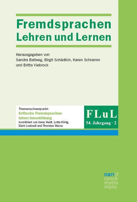 FLuL - Fremdsprachen Lehren und Lernen 54, 2