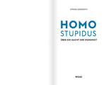Homo Stupidus