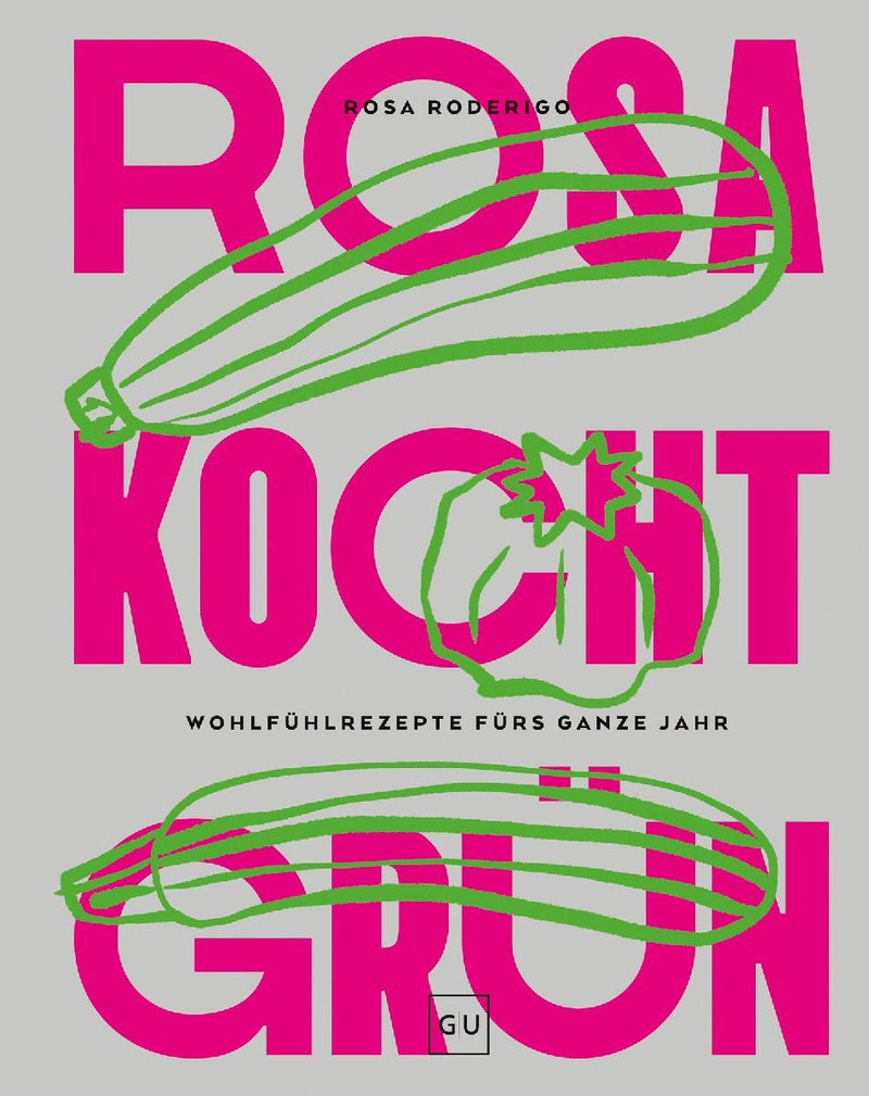 Rosa kocht grün