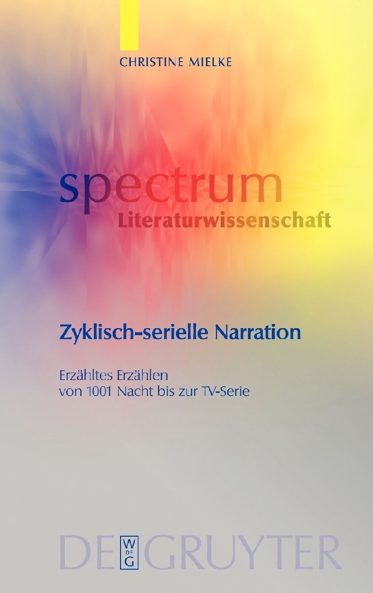 Zyklisch-serielle Narration