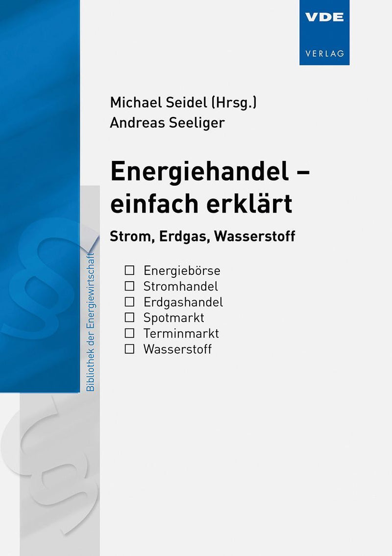 Energiehandel - einfach erklärt (Innenansicht)