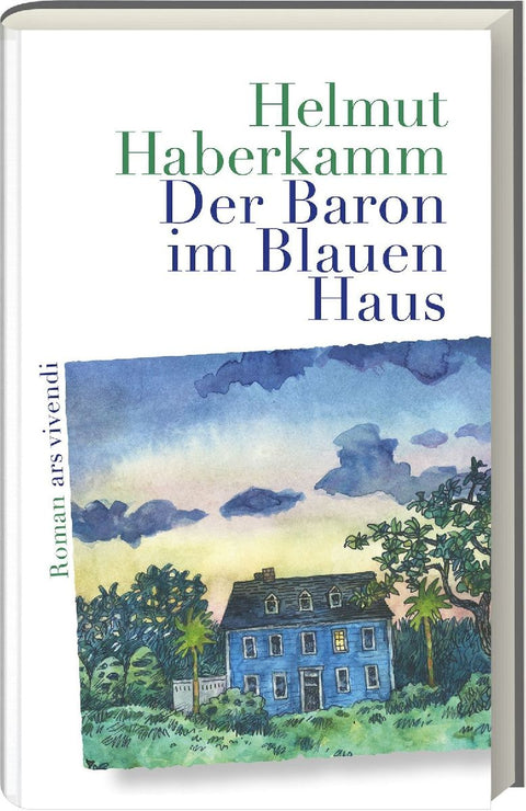 Der Baron im Blauen Haus
