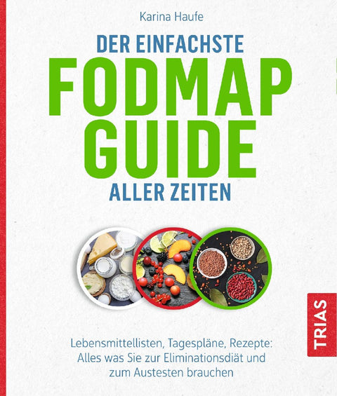 Der einfachste FODMAP-Guide aller Zeiten