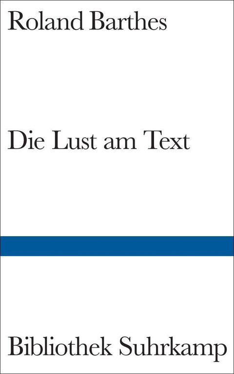 Die Lust am Text