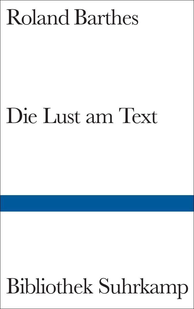 Die Lust am Text