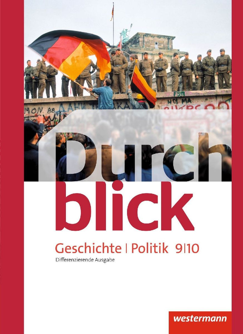 Durchblick Geschichte und Politik 9 / 10. Schulbuch. Differenzierende. Niedersachsen