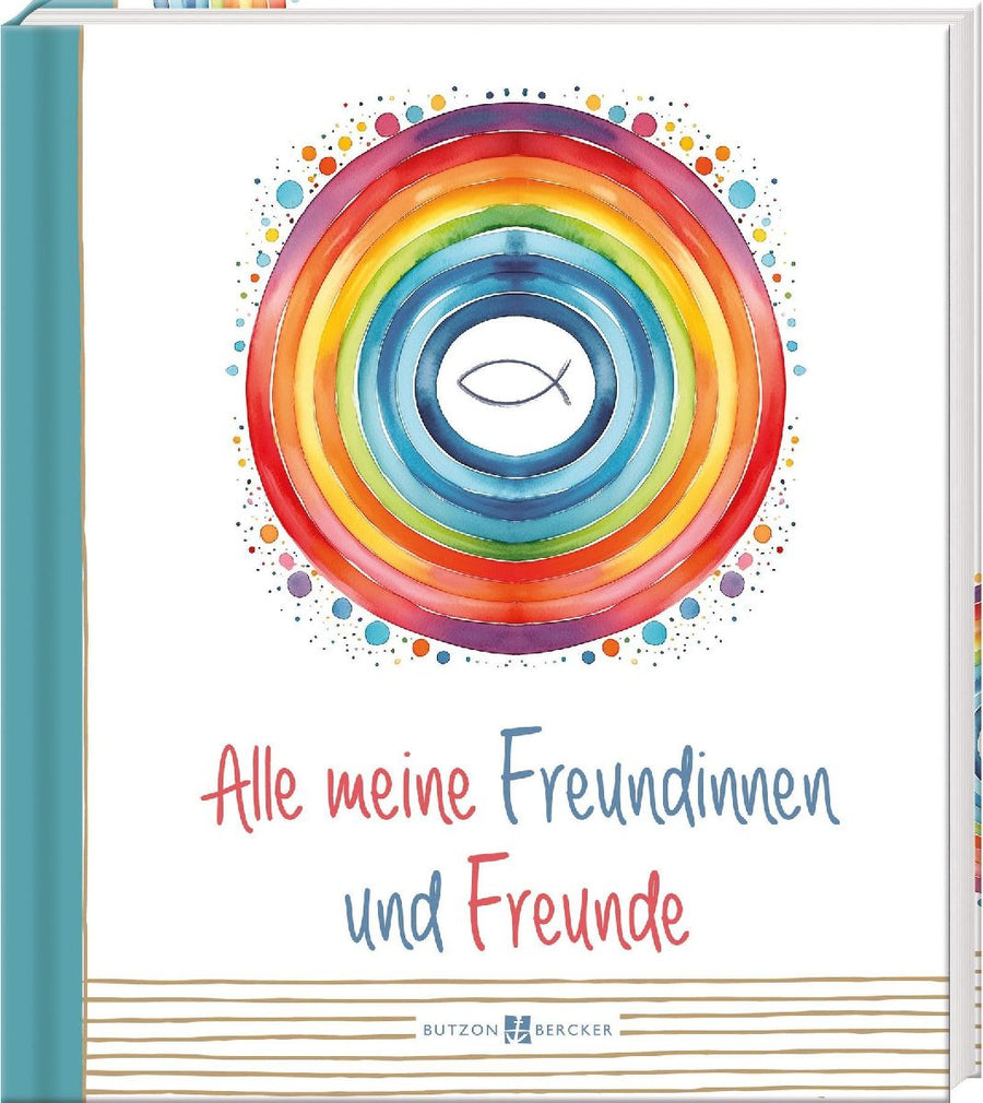 Alle meine Freundinnen und Freunde