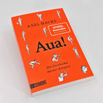 Aua! (Innenansicht)