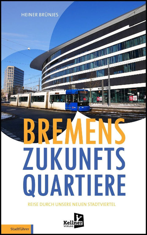 Bremens Zukunftsquartiere