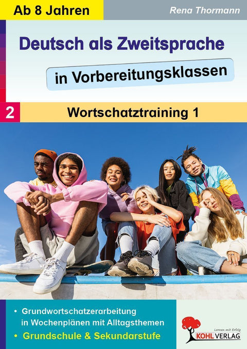 Deutsch als Zweitsprache 2 in Vorbereitungsklassen