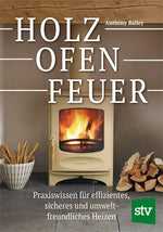 Holz - Ofen - Feuer