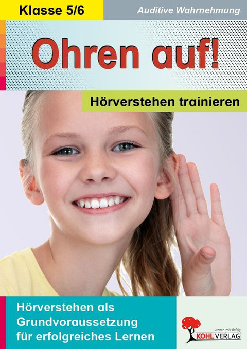 Ohren auf! - Hörverstehen trainieren 5./6. Schuljahr