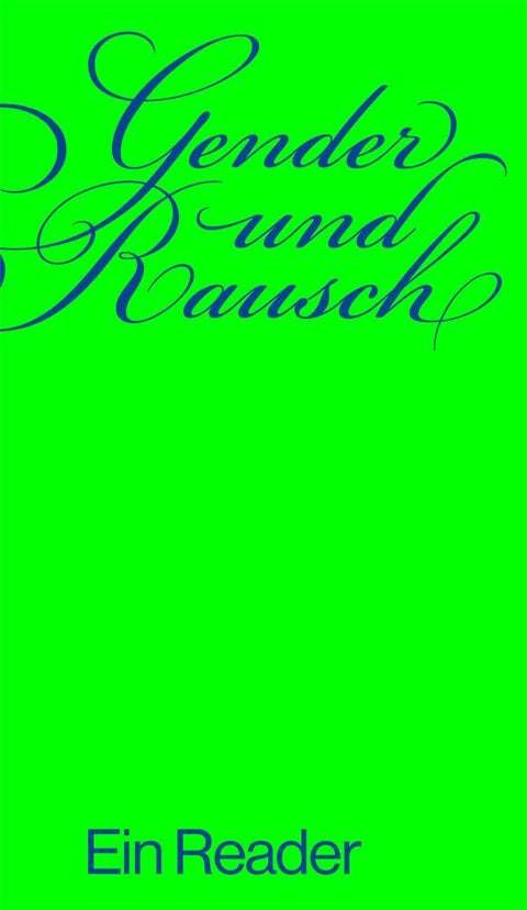 Gender und Rausch