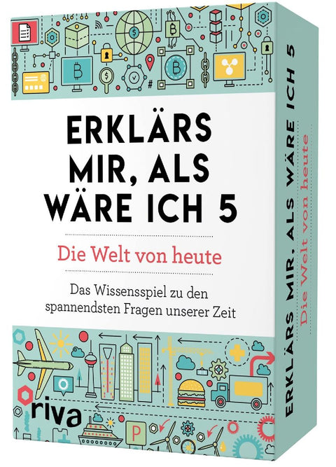Erklärs mir, als wäre ich 5 - Die Welt von heute