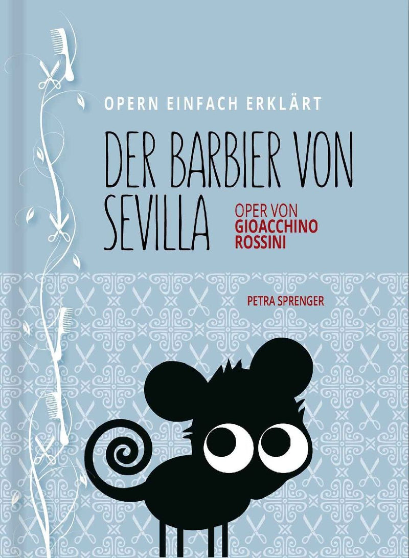 Barbier von Sevilla - Oper einfach erklärt für Einsteiger