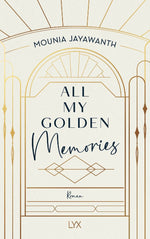 All My Golden Memories