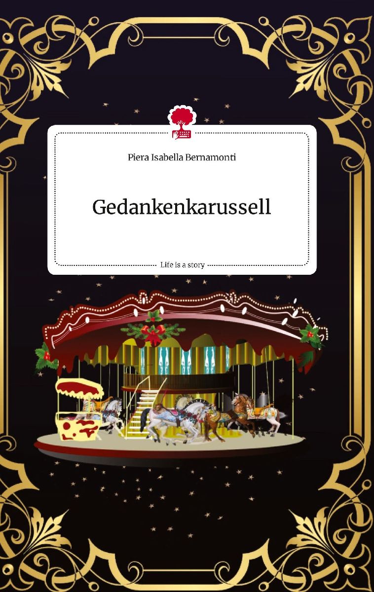 Gedankenkarussell. Life is a Story - story.one