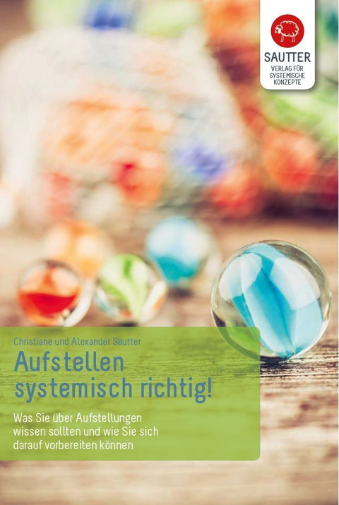 Aufstellen -  systemisch richtig!