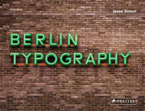 Berlin Typography [dt./engl.]