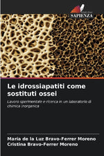Le idrossiapatiti come sostituti ossei
