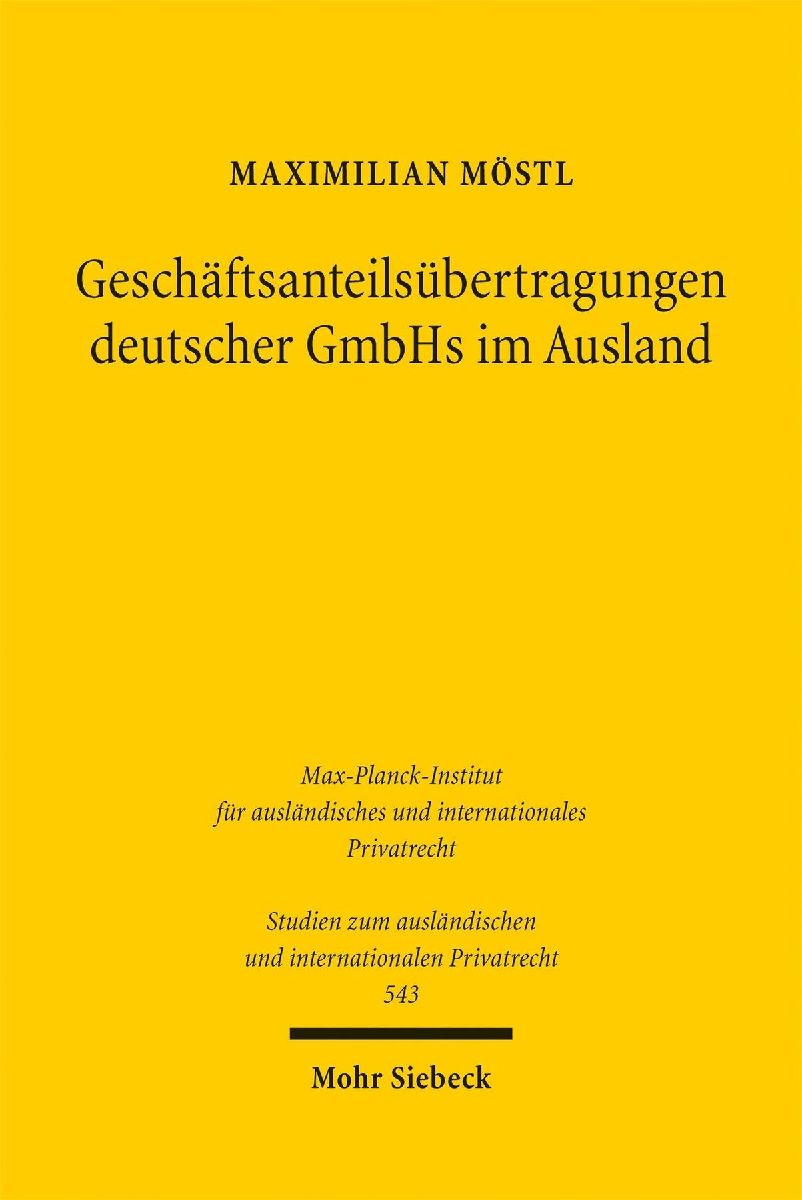 Geschäftsanteilsübertragungen deutscher GmbHs im Ausland