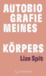 Autobiografie meines Körpers