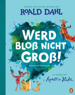 Werd bloß nicht groß! (Innenansicht)
