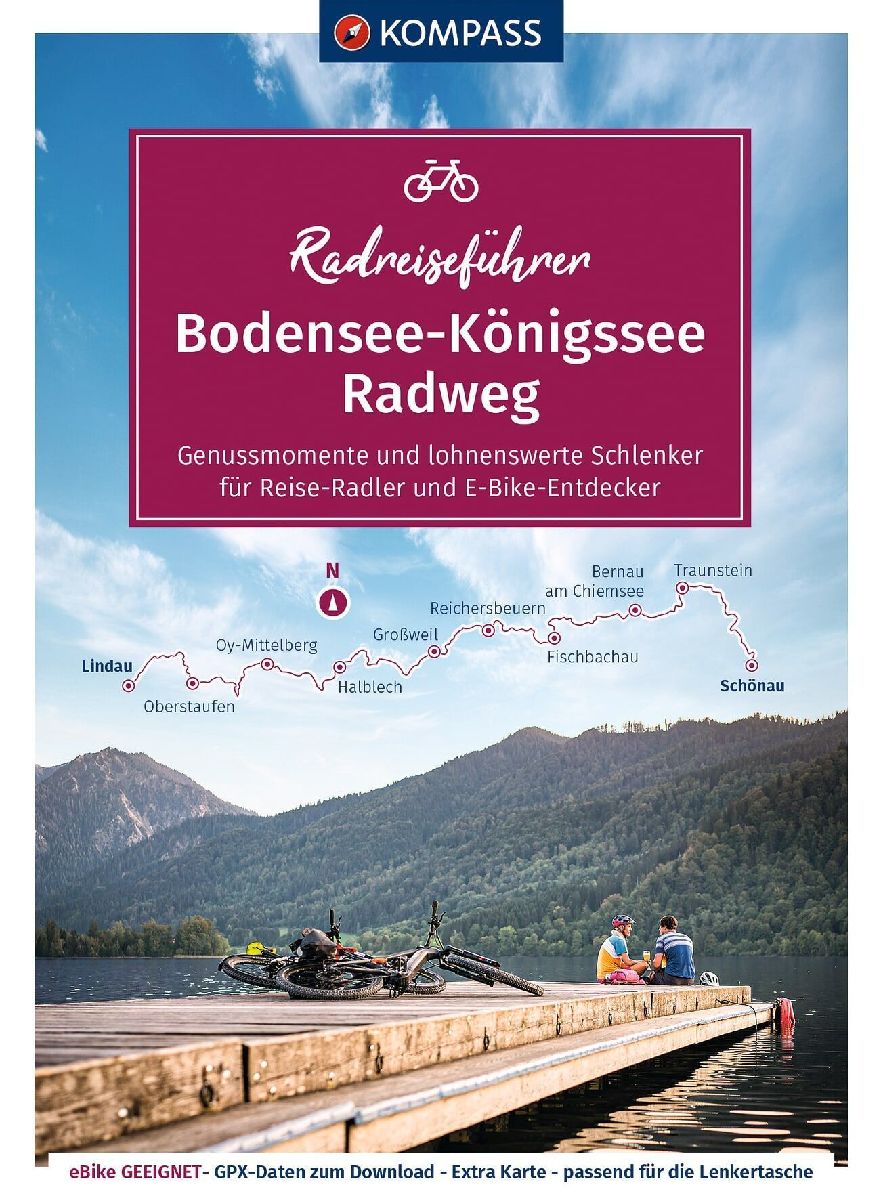 KOMPASS Radreiseführer Bodensee-Königssee Radweg