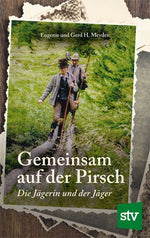 Gemeinsam auf der Pirsch