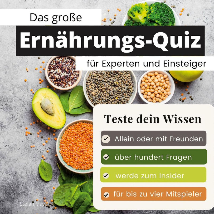 Das große Ernährungs-Quiz für Experten und Einsteiger