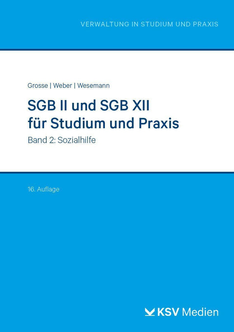 SGB II und SGB XII für Studium und Praxis (Bd. 2)