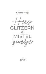 Herzglitzern und Mistelzweige (Innenansicht)