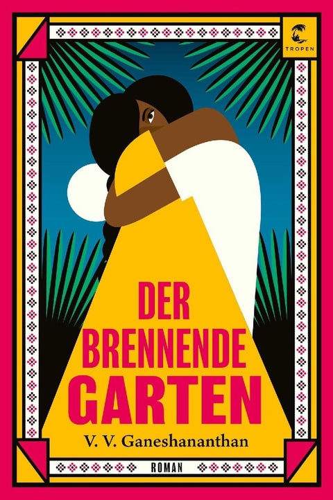 Der brennende Garten