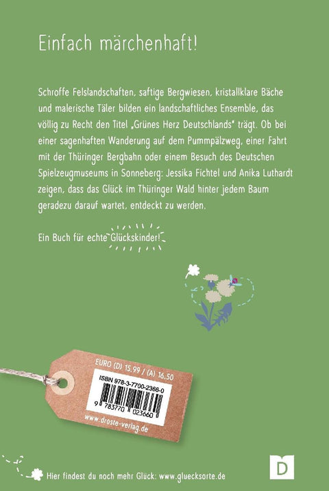 Glücksorte im Thüringer Wald