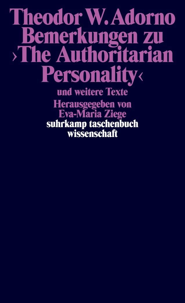 Bemerkungen zu >The Authoritarian Personality<