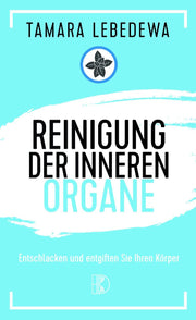 Reinigung der inneren Organe