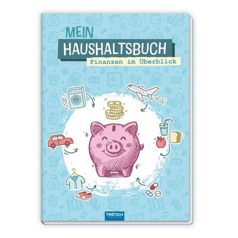 TRÖTSCH - Mein Haushaltsbuch - Finanzen im Überblick
