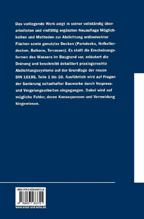 Abdichtungen im Gründungsbereich und auf genutzten Deckenflächen