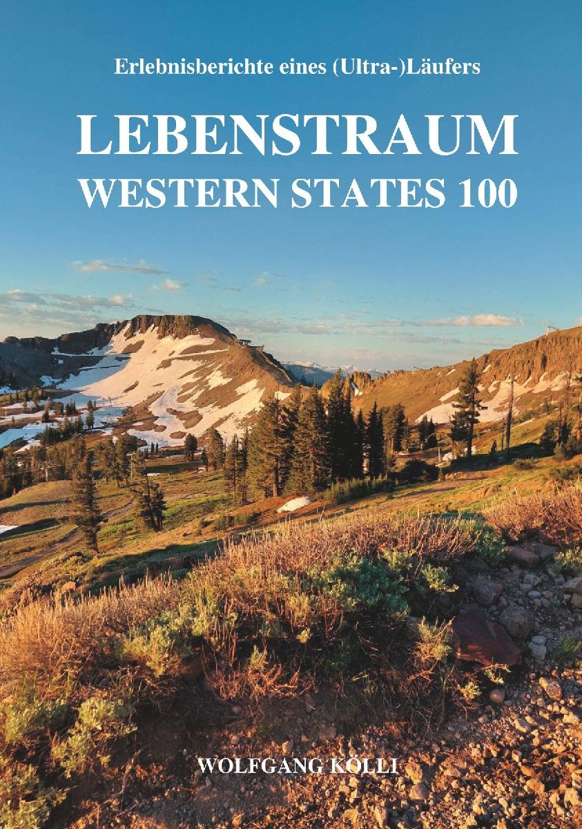 Lebenstraum Western States 100