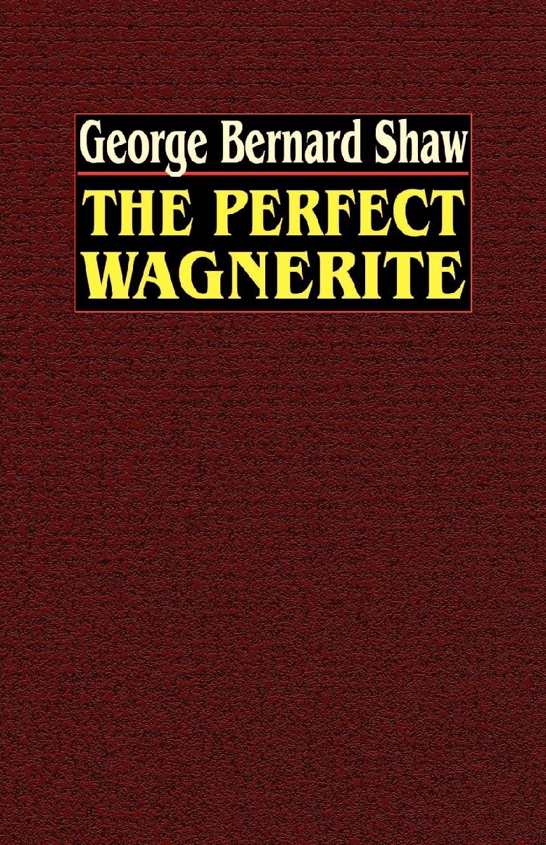 The Perfect Wagnerite